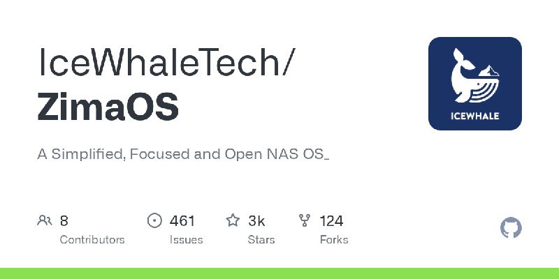 GitHub - IceWhaleTech/ZimaOS: A Simplified, Focused and Open NAS OS_
