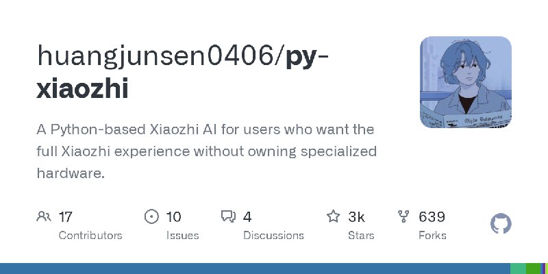 GitHub - huangjunsen0406/py-xiaozhi: A Python-based Xiaozhi AI for users who want the full Xiaozhi experience without owning specialized…