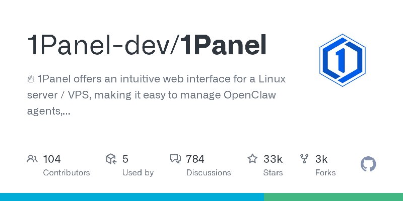 GitHub - 1Panel-dev/1Panel: 🔥 1Panel offers an intuitive web interface for a Linux server / VPS, making it easy to manage OpenClaw…
