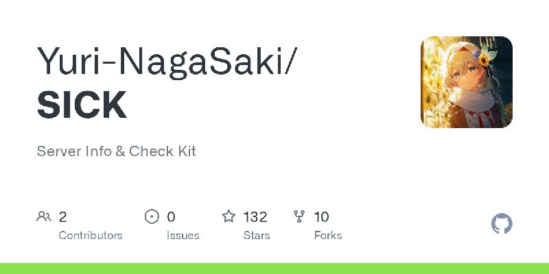 GitHub - Yuri-NagaSaki/SICK: Server Info & Check Kit