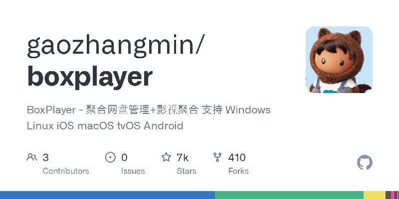 GitHub - gaozhangmin/boxplayer: BoxPlayer - 聚合网盘管理+影视聚合 支持 Windows Linux iOS macOS tvOS Android