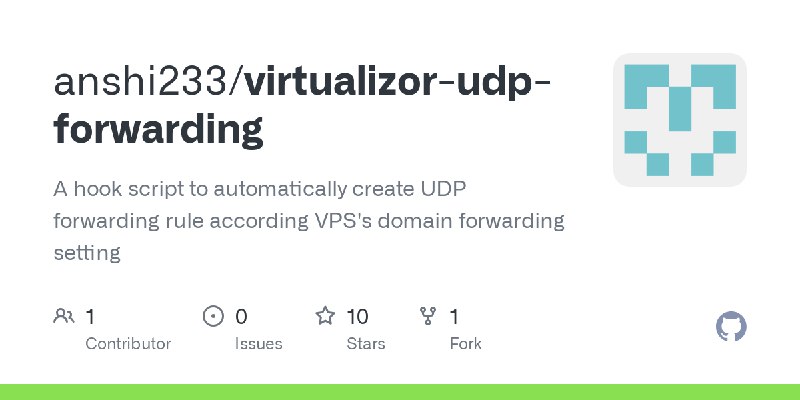 GitHub - anshi233/virtualizor-udp-forwarding: A hook script to automatically create UDP forwarding rule according VPS's domain…