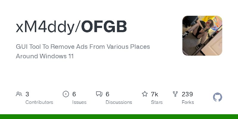 GitHub - xM4ddy/OFGB: GUI Tool To Remove Ads From Various Places Around Windows 11