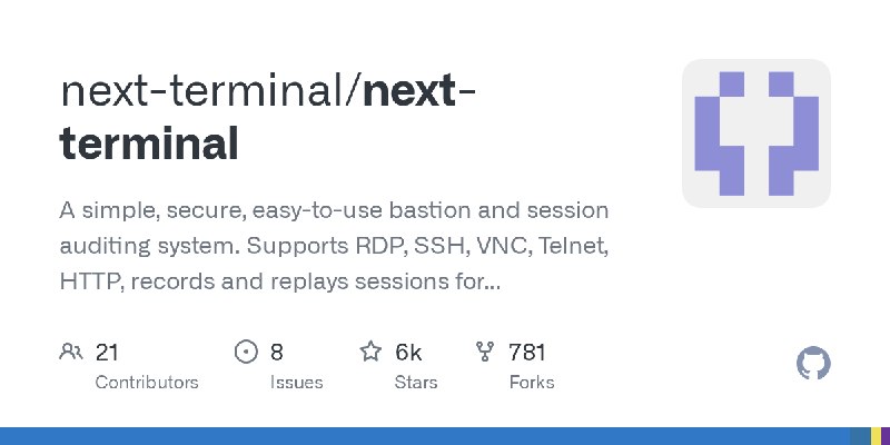 GitHub - next-terminal/next-terminal: A simple, secure, easy-to-use bastion and session auditing system. Supports RDP, SSH, VNC…
