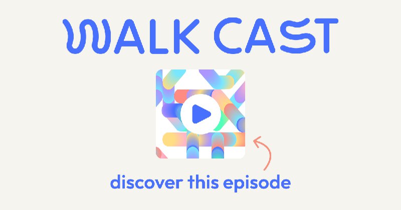 Walkcast