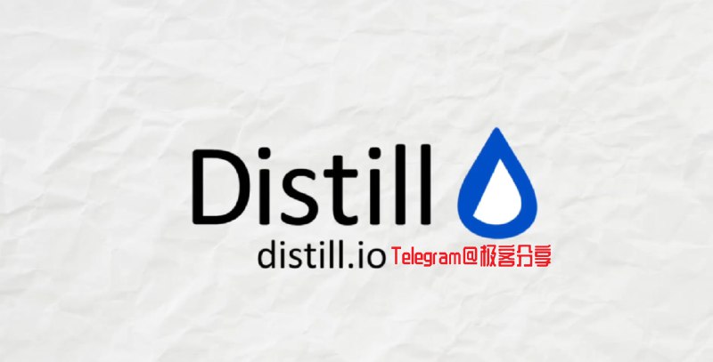 #工具 #插件 #浏览器🔎Distill - 一个可以监控网页变动的通知工具📖官方文档📄Distill 是一款可以自动循环监测多个网页，当监测的内容更新时就会得到提醒，鼠标点击一键直达内容位置，而且这种提醒是按来源聚合且按时间线排序的
