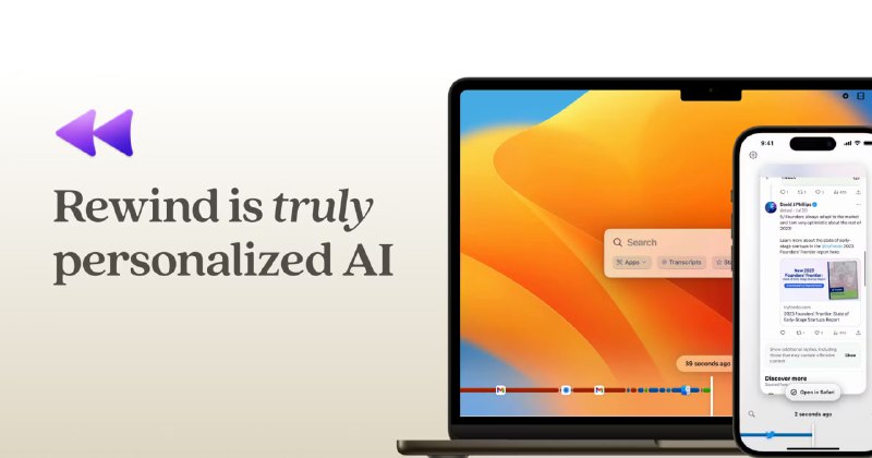 #AI #macOS #iOS #利器 Rewind 一个神奇的 AI 工具，可捕捉在 Mac 和 iPhone 上显示的所有内容，并使其可通过 AI 进行搜索，2022 年被评为 ProductHunt 最具创新技术应用第一名
