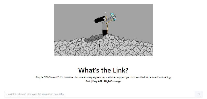 #磁力 #种子 #Web What's the link? 一个 磁力 / Torrent / Ed2k 链接预览工具，可以在下载前查看文件的元信息，比如文件大小、类型、名称、截图等，避免下载后发现资源错误的情况