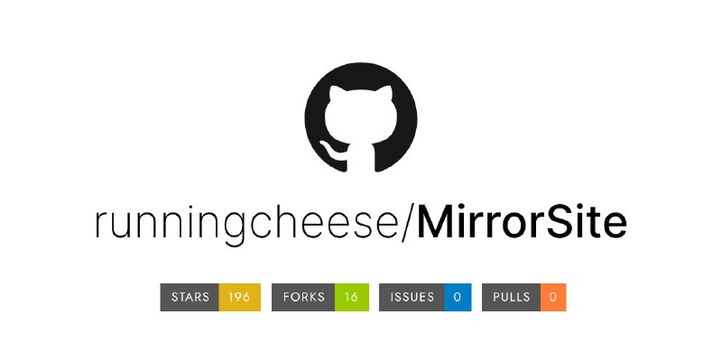 #镜像 #ChatGPT #Google #Wikipedia MirrorSite 一个镜像网站合集，包括 ChatGPT、Google、Wikipedia、SCI-Hub、GitHub、Chrome / Edge / Firefox 扩展商店、命令行、CDN 加速、前端资源库